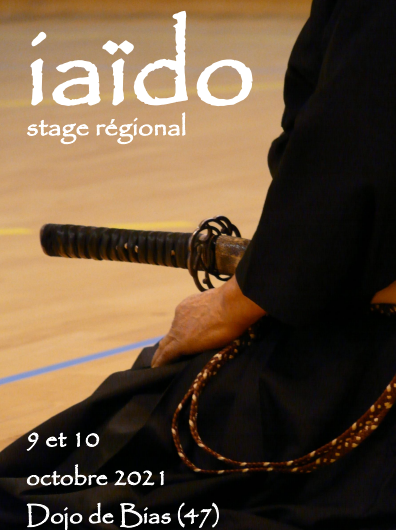 Stage régional de Iaido à Bias (9-10 octobre)