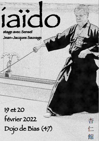 Stage Iaïdo du 19/20 février au Dojo de Bias (47)