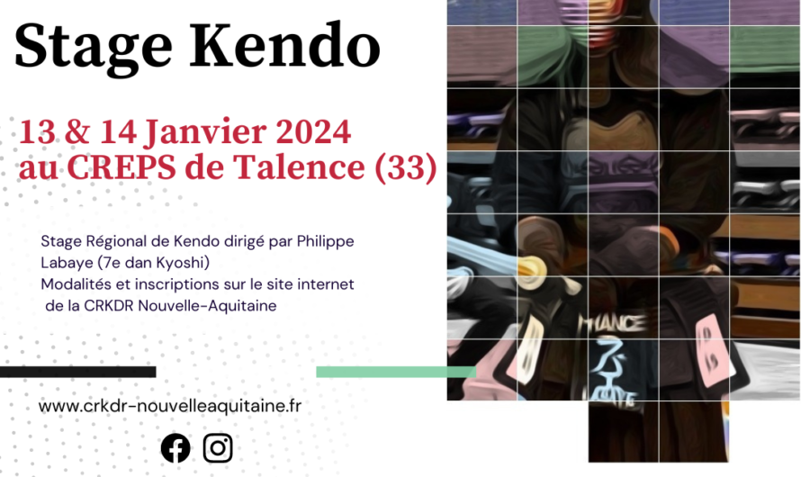 Stage Régional Kendo du 13-14 Janvier 2024 à Talence (33)